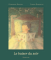 Couverture Le baiser du soir Editions Sarbacane 2025