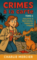 Couverture Crimes à la carte, tome 04 : Meurtre à Barcelone, tapas ou trépas Editions Autoédité 2025