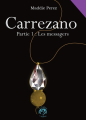 Couverture Carrezano -Les messagers Editions La Confrérie de l'Imaginaire 2025