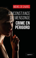 Couverture L'inconstance du mensonge - Crime en Périgord Editions La geste 2024