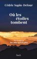 Couverture Où les étoiles tombent Editions Stock (La Bleue) 2025