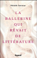 Couverture La ballerine qui rêvait de littérature Editions Fayard (Littérature française) 2017