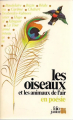 Couverture Les Oiseaux et les Animaux de l'air en poésie Editions Folio  (Junior - En poésie) 2001
