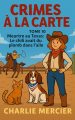 Couverture Crimes à la carte, tome 10 : Meurtre au Texas, le chili avait du plomb dans l’aile Editions Autoédité 2025