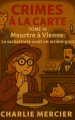 Couverture Crimes à la carte, tome 14 : Meurtre à Vienne, la sachertorte avait un arrière-goût Editions Autoédité 2025