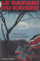 Couverture Le safari du Kaiser Editions de La Table ronde 1987