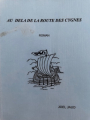 Couverture Au delà de la route des cygnes Editions Autoédité 2019