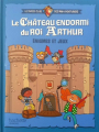 Couverture Le château endormi du Roi Arthur Editions Hachette (Jeunesse) 2025