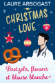 Couverture Christmas Love, tome 4 : Bretzels, flocons et blouse blanche Editions Autoédité 2025