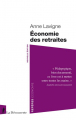 Couverture Economie des retraites Editions La Découverte 2025
