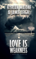 Couverture LOVE IS WEAKNESS Editions STÉDITIONS 2013