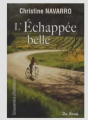Couverture L'échappée Belle Editions de Borée 2007