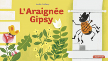 Couverture L'araignée Gipsy Editions Casterman (À la queue leu leu) 2013