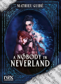 Couverture A Nobody in Neverland Editions Albin Michel (Nox) 2025