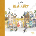Couverture La ville imaginaire Editions Little Urban 2025