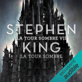 Couverture La Tour sombre, tome 7 : La Tour sombre Editions Audible studios 2021