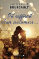 Couverture S’il suffisait d’un automne Editions JCL 2025