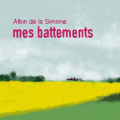 Couverture Mes battements Editions Actes Sud 2025