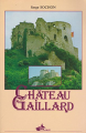 Couverture Château-Gaillard Editions Charles Corlet 1985