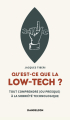 Couverture Qu'est-ce que la low-tech ? Editions Dandelion 2023