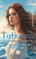 Couverture Tatianna, la chasseuse blanche tome 3 : Secrets du ciel et du temps Editions Le lys bleu 2023