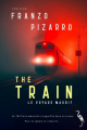 Couverture The train : le voyage maudit Editions Le héron d'argent 2025