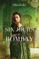 Couverture Six jours à Bombay Editions Hauteville 2025