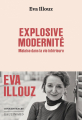 Couverture Explosive modernité: Malaise dans la vie intérieure Editions Gallimard  (Connaissances) 2025