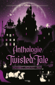 Couverture Anthologie Twisted Tale, tome 02 Editions Hachette (Heroes) 2025