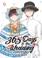 Couverture 365 Days to the Wedding, tome 09 Editions Mana books (Manga - XOXO) 2025