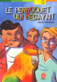 Couverture Les Trois Jeunes Détectives, tome 02 : Le Perroquet qui bégayait Editions Le Livre de Poche (Jeunesse - Policier) 2003