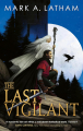 Couverture Kingdom of Oak and Steel, book 1 : The Last Vigilant Editions Orbit 2025