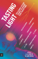 Couverture Tasting Light: Ten Science Fiction Stories to Rewire Your Perceptions Editions Walker Books 2022