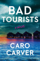 Couverture Bad Tourists Editions Avid Reader Press 2024