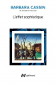 Couverture L'effet sophistique Editions Gallimard  2022
