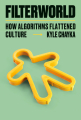 Couverture Filterworld: How Algorithms Flattened Culture Editions Doubleday 2024