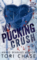 Couverture My Pucking Crush Editions Autonomous Press 2024