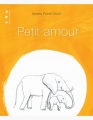 Couverture Petit amour  Editions Points de Suspension 2015