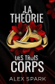 Couverture La théorie des trois corps Editions Autoédité 2025