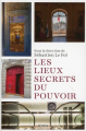 Couverture Les lieux secrets du pouvoir Editions Perrin 2025