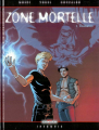 Couverture Zone mortelle, tome 3 : Thanatos Editions Delcourt (Insomnie) 2005
