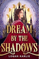 Couverture Dream by the Shadow Editions Hachette (Book Group) 2025