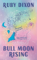 Couverture Bull Moon Rising  Editions BMR 2025