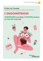 Couverture L'endometriose, comprendre la maladie, soigner la douleur et traiter l'infertilité Editions Eyrolles 2022