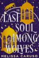 Couverture The Echo Archives, book 2: The Last Soul Among Wolves Editions Orbit 2025