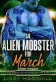 Couverture Romance d'Enlèvement Extra-terrestre du Mois, tome 4 : An alien mobster for March Editions Autoédité 2025