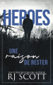 Couverture Heroes (Scott), tome 1 : Une raison de rester Editions Autoédité 2024