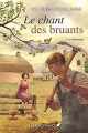 Couverture Le Chant des bruants, tome 1 : Le Frère perdu Editions JCL 2022
