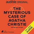 Couverture The Mysterious Case of Agatha Christie Editions Audible studios 2021