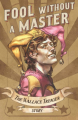 Couverture Fool Without A Master: The Wallace Treager Story Editions Autoédité 2022